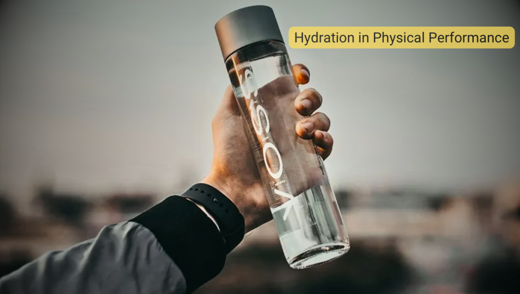 Hydration in Physical Performance